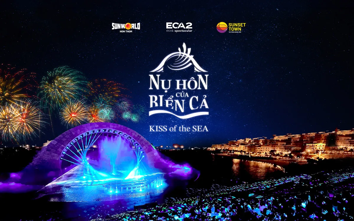 Vé Show "Kiss Of The Sea" tại Phú Quốc