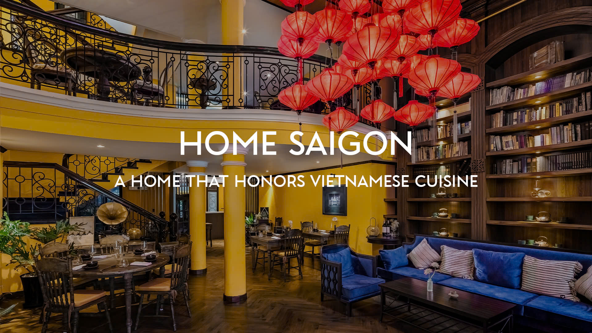 Dining Experience at HOME Saigon I Ho Chi Minh City